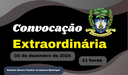 Convocação para Sessão Extraordinária, dia 04 de dezembro de 2024.