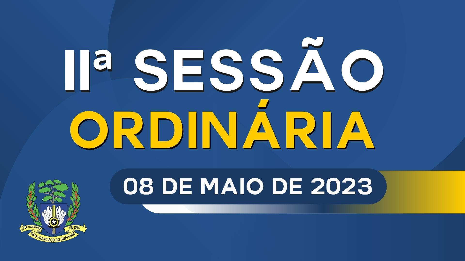 Ordem do Dia da Sessão Ordinária de segunda feira dia 08 de maio de 2023.