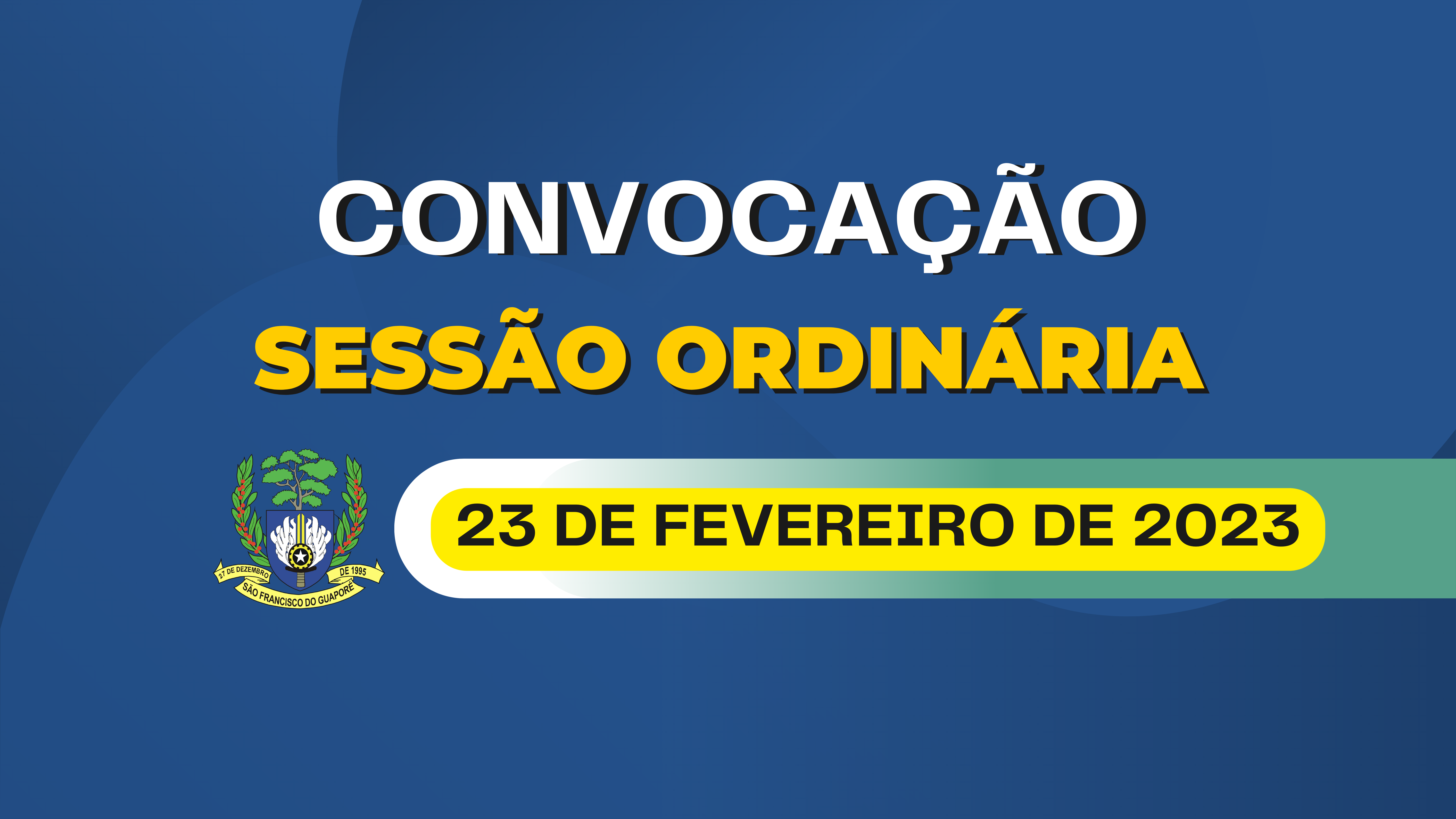 Veja o que está na Ordem do Dia da 1ª Sessão Ordinária que será realizada nesta quinta-feira dia 23/02/2023